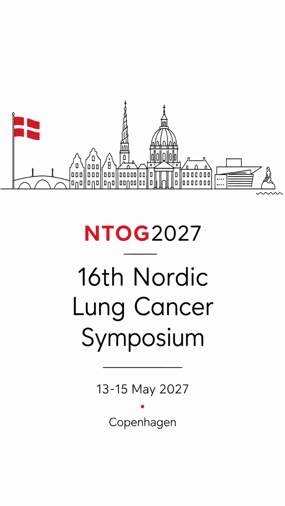 Save the date: Nordic Lung Cancer Symposium 2027, 13 to 15 May 2027, Copenhagen
